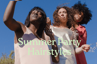 Hairstyles and Hair Colors for Summer Parties