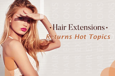Hair Extensions Returns Hot Topics