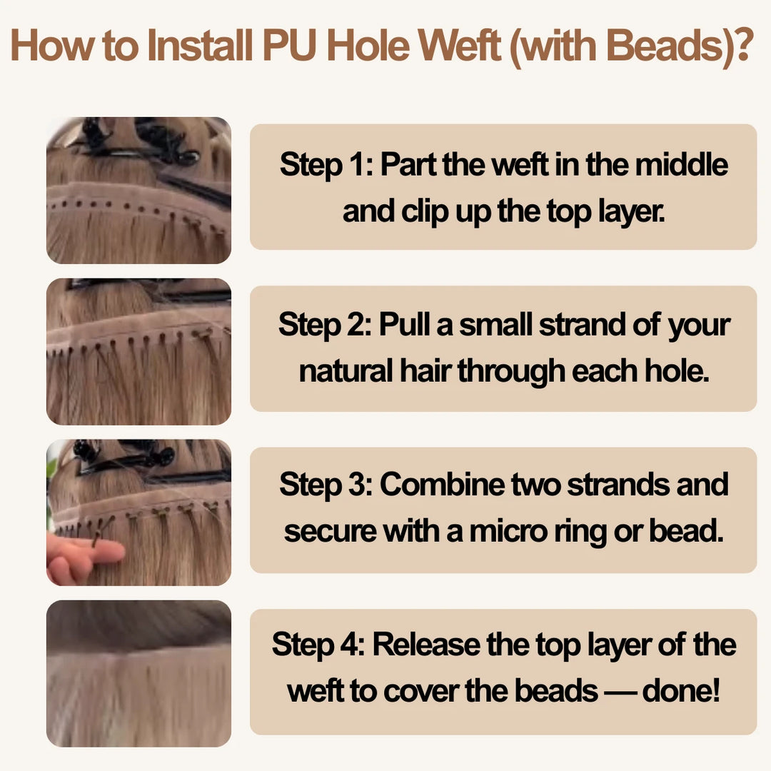 Step-by-step guide showing PU hole weft installation using microbeads for seamless and secure hold.